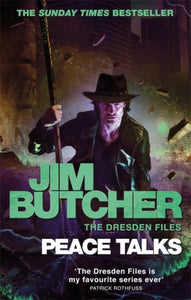 Dresden Files 16: Peace Talks - Jim Butcher