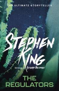 Regulators - Stephen King