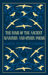 Rime of the Ancient Mariner - Samuel Taylor Coleridge