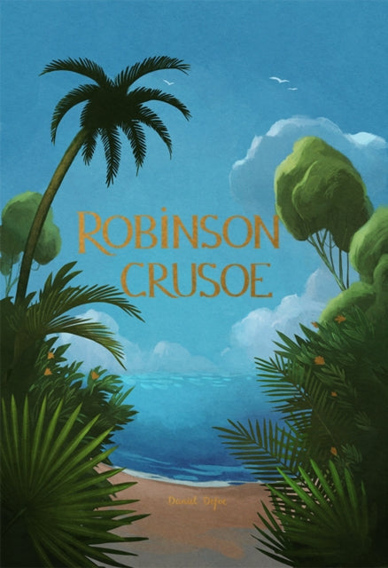Robinson Crusoe - Daniel Defoe (Hardcover)