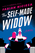 Self-Made Widow - Fabian Nicieza (Hardcover)