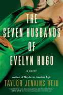 Seven Husbands of Evelyn Hugo - Taylor Jenkins Reid (US Hardcover)