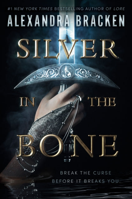 Silver in the Bone - Alexandra Bracken (US)