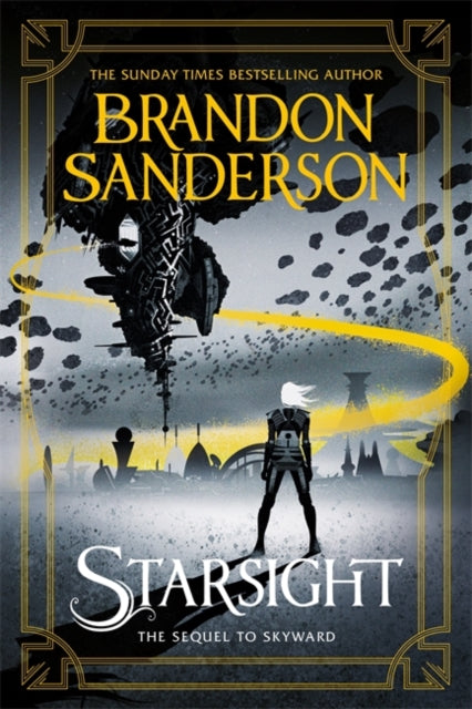 Cytonic Series 2: Starsight - Brandon Sanderson