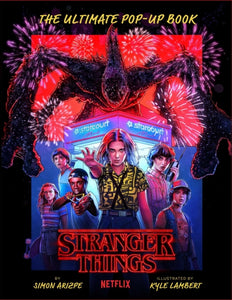 Stranger Things: The Ultimate Pop-Up Book (Hardcover)