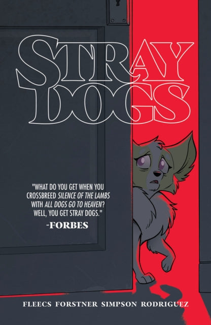 Stray Dogs - Tony Fleecs
