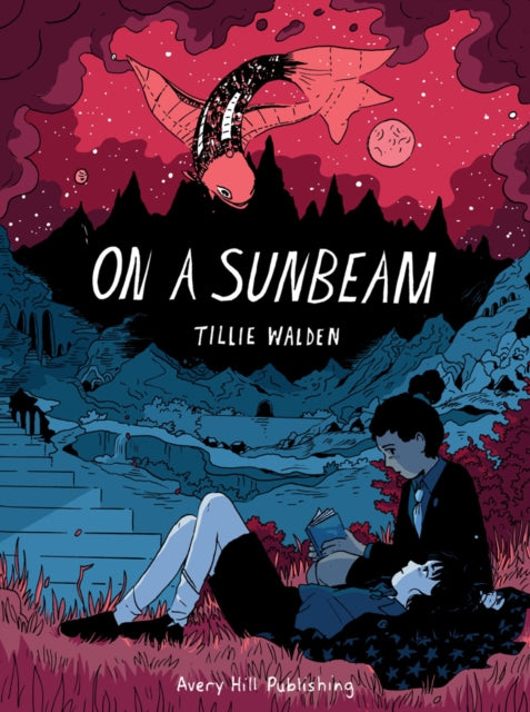 On a Sunbeam - Tillie Walden