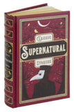 Classic Supernatural Stories (Leatherbound)
