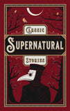 Classic Supernatural Stories (Leatherbound)