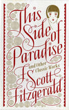 This Side of Paradise (& Other Stories) - F Scott Fitzgerald