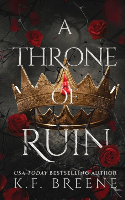 Throne of Ruin - K.F. Breene