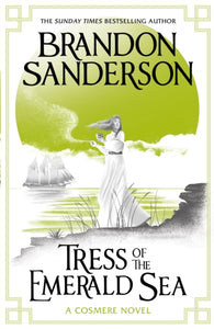 Tress of the Emerald Sea - Brandon Sanderson (Hardcover)