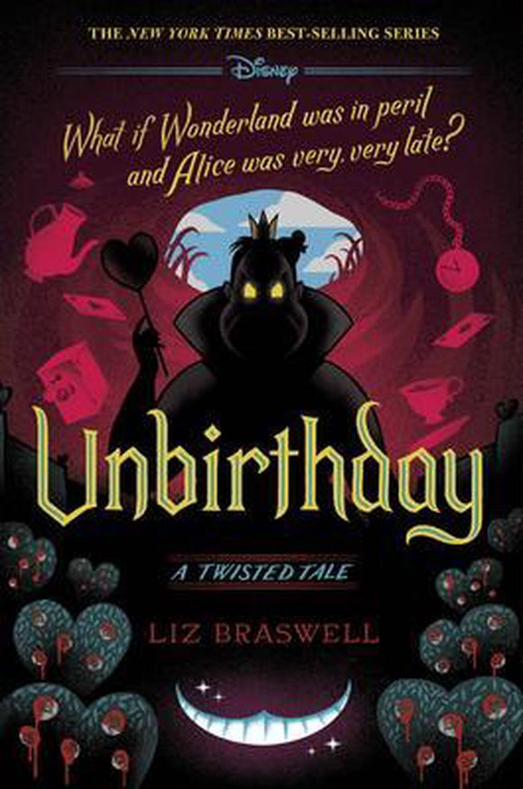 Disney Twisted Tale: Unbirthday - Liz Braswell (US Hardcover)
