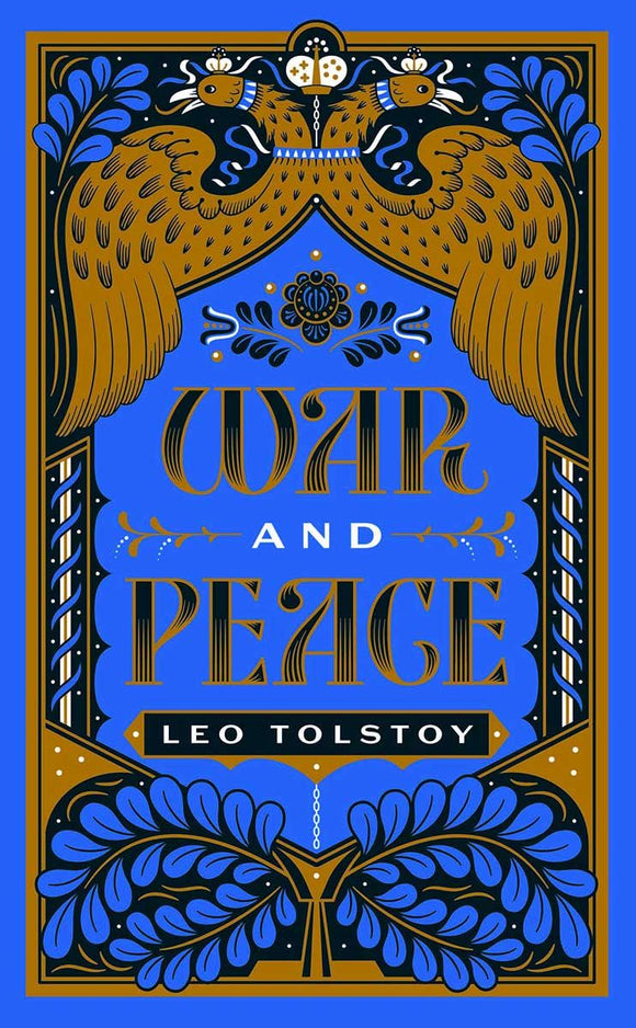 War & Peace - Leo Tolstoy