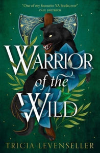 Warrior of the Wild - Tricia Levenseller