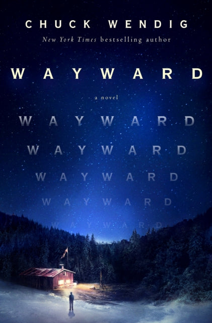 Wanderers 2: Wayward - Chuck Wendig