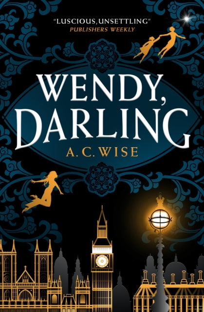 Wendy, Darling - A.C. Wise