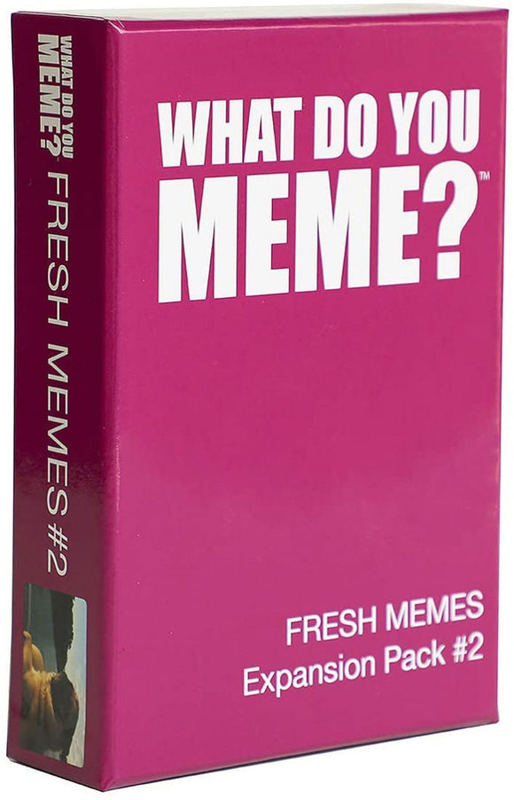What Do You Meme?: Fresh Memes Expansion 2
