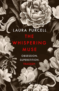 Whispering Muse - Laura Purcell