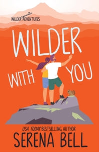 Wilder Adventures 3: Wilder With You - Serena Bell