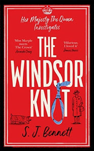 Windsor Knot - S.J. Bennett (Hardcover)