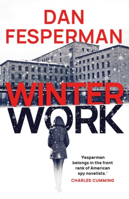 Winter Work - Dan Fesperman