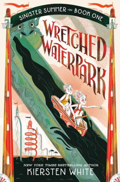 Wretched Waterpark - Kiersten White