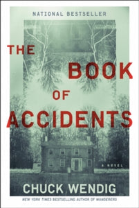 Book of Accidents - Chuck Wendig