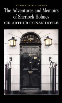 Sherlock Holmes - Sir Arthur Conan Doyle (Student Edition)