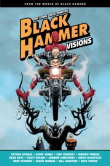 Black Hammer - Visions : 1 - Jeff Lemire (Hardcover)