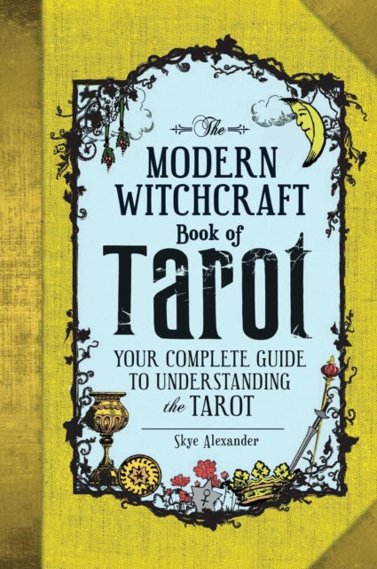 Modern Witchcraft Book of Tarot - Skye Alexander (Hardcover)