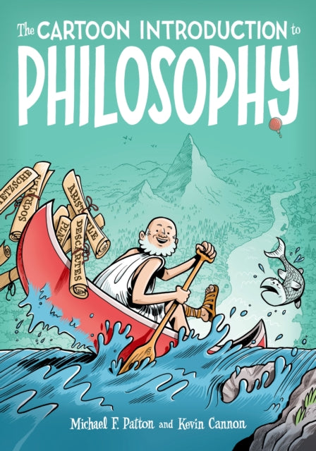 Cartoon Introduction to Philosophy -  Michael F Patton