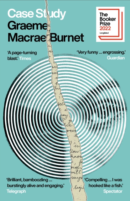 Case Study - Graeme Macrae Burnet (Longlisted Booker 2022)