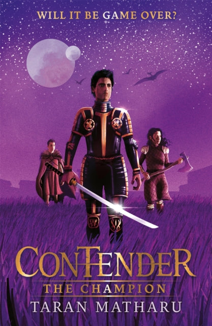 Contender book 3 : The Champion - Taran Matharu