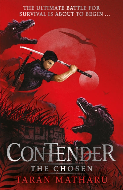 Contender book 1 : The Chosen - Taran Matharu