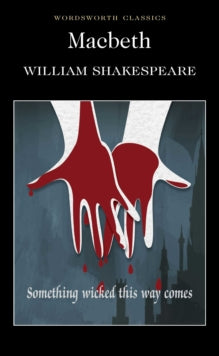 Macbeth - William Shakespeare (Student edition)