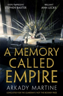 Memory Called Empire - Arkady Martine