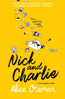 Nick & Charlie- Alice Oseman
