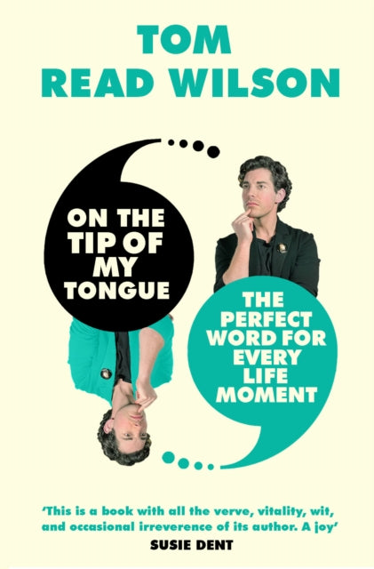 On The Tip Of My Tongue - Tom Read Wilson (Hardcover)