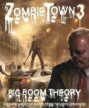ZombieTown 3 - Big Boom Theory