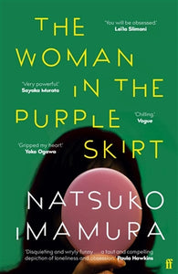 Woman in the Purple Skirt - Natsuko Imamura