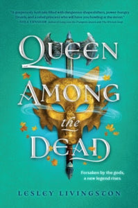 Queen Among the Dead-  Lesley Livingston (Hardcover)