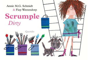 Scrumple Dirty - Annie M.G. Schmidt (Hardcover)