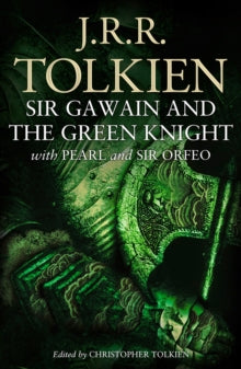 Sir Gawain and the Green Knight - J.R.R. Tolkien