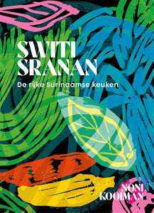 Switi Sranan - Noni Kooiman (Hardcover) NL