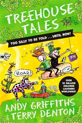Treehouse Tales  - Andy Griffiths