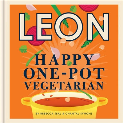 Happy One-Pot Vegetarian - Rebecca Seal & Chantal Symons (Hardcover)