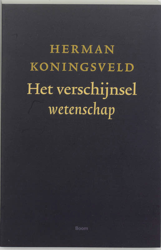 Het verschijnsel wetenschap - Herman Koningsveld