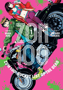 ZOM 100: Bucket List of the Dead vol: 1 - Aso Haro